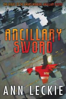 Ancillary Sword (Imperial Radch Book 2) Read online