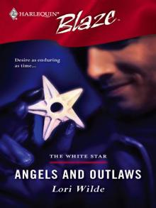 Angels and Outlaws Read online