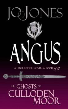 Angus: A Highlander Romance (The Ghosts of Culloden Moor Book 34) Read online