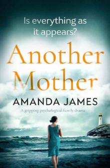 Another Mother: a gripping psychological family drama Read online