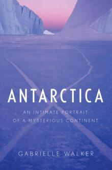 Antarctica Read online