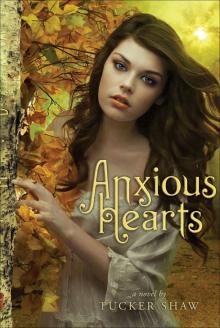 Anxious Hearts Read online