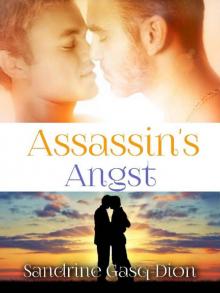 Assassin's Angst: The Santorno Series