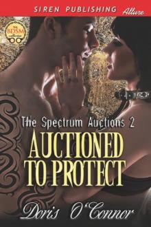 Auctioned to Protect [The Spectrum Auctions 2] (Siren Publishing Allure) Read online