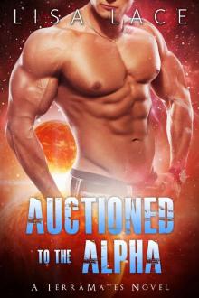 Auctioned to the Alpha Read online