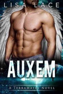 Auxem: A Science Fiction Alien Romance (TerraMates Book 13) Read online