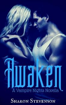Awaken (Vampire Nights Book 1) Read online
