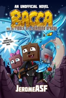 Bacca and the Riddle of the Diamond Dragon Read online