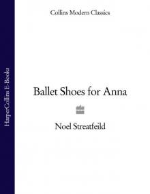Ballet Shoes for Anna Read online