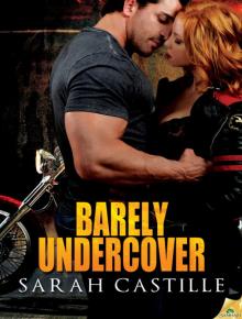 Barely Undercover: Legal Heat, Book 2