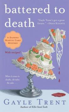 Battered to Death (Daphne Martin Cake Mysteries) Read online