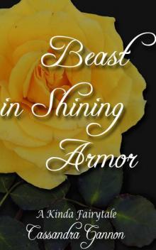 Beast in Shining Armor (A Kinda Fairy Tale) Read online