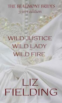 Beaumont Brides Collection (Wild Justice, Wild Lady, Wild Fire)