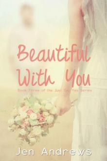Beautiful With You Read online