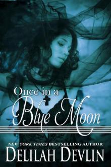Beaux Rêve Coven 01 - Once in a Blue Moon Read online