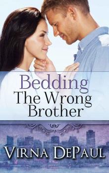 Bedding The Wrong Brother (Dalton Brothers Novels) Read online