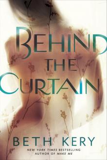Behind the Curtain Read online