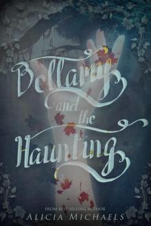 Bellamy and the Haunting Read online