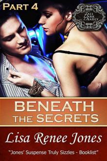 Beneath the Secrets: Part Four Read online