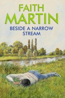 Beside a Narrow Stream Read online