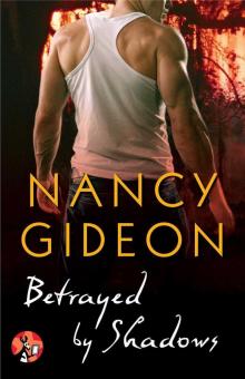 Betrayed by Shadows Read online