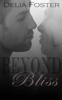 Beyond Bliss Read online