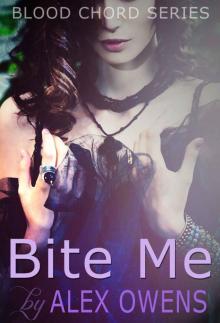 Bite Me (Blood Chord Book 2)