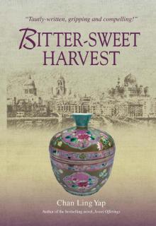 Bitter Sweet Harvest Read online