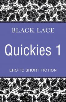 Black Lace Quickies 1 Read online