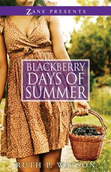 Blackberry Days of Summer Read online