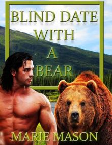 Blind Date With A Bear (A BBW Paranormal Romance) Read online