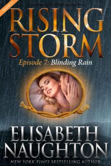 Blinding Rain, Season 2, Episode 7 (Rising Storm) Read online
