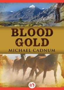 Blood Gold Read online