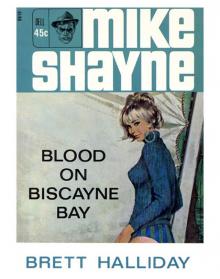 Blood on Biscayne Bay ms-13 Read online