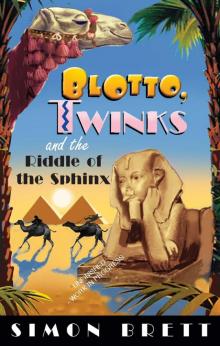 Blotto, Twinks and Riddle of the Sphinx Read online