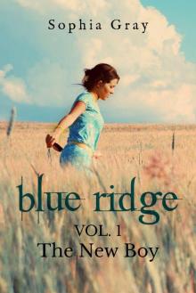 Blue Ridge: Vol. 1 - The New Boy Read online
