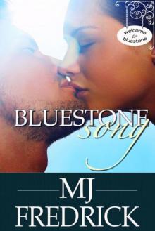 Bluestone Song Read online