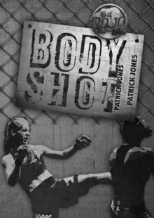 Body Shot (The Dojo) Read online