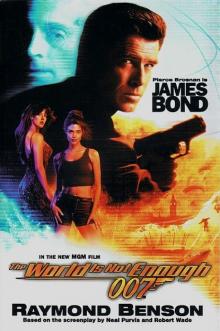 Bond Movies 06 - The World Is Not Enough Read online