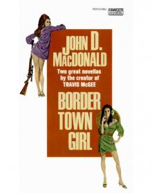 Border Town Girl Read online