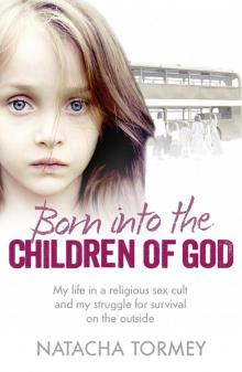 Born into the Children of God Read online