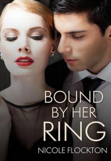 Bound By Her Ring Read online