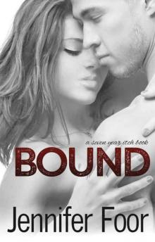 Bound (Seven Year Itch) Read online