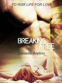 Breaking Free: A thriller, M/F, erotic romance