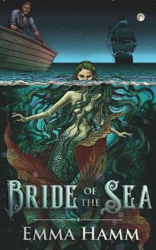 Bride of the Sea: A Little Mermaid Retelling (Otherworld Book 3) Read online