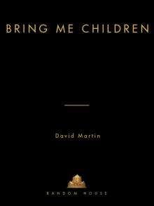 Bring Me Children Read online