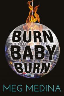 Burn Baby Burn Read online
