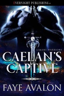 Caelan's Captive (Limani Warriors Book 1) Read online