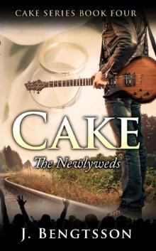 Cake: The Newlyweds: Cake Series Book Four Read online