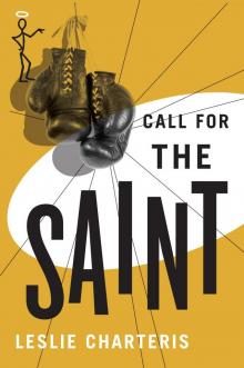 Call for the Saint (The Saint Series) Read online